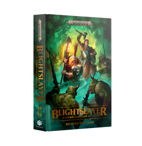 GOTREK GURNISSON: BLIGHTSLAYER (PB) Black Library