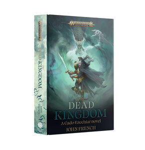 THE DEAD KINGDOM (HB) Black Library