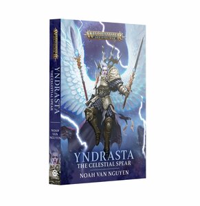 YNDRASTA: THE CELESTIAL SPEAR (PB) Black Library