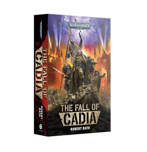 THE FALL OF CADIA (PAPERBACK) Black Library